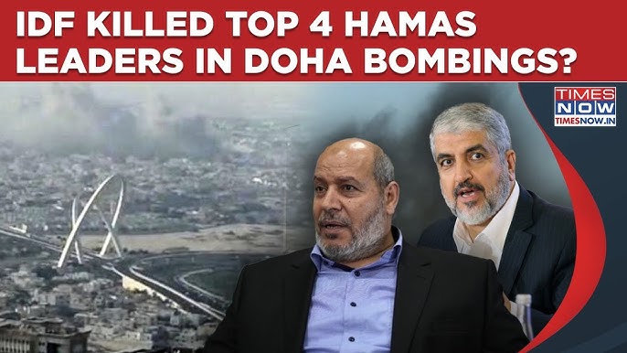 IDF Kills 4 Top Hamas Leaders In Doha Bombings? Israel's 'Summit Of Fire'  Puts Mid East On Edge