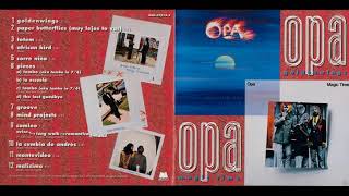 Opa - Goldenwings, Magic Time (full albums)