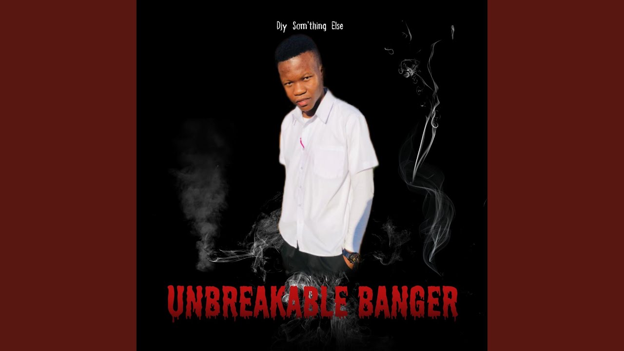 Watch Unbreakable Banger on YouTube Watch Unbreakable Banger on YouTube