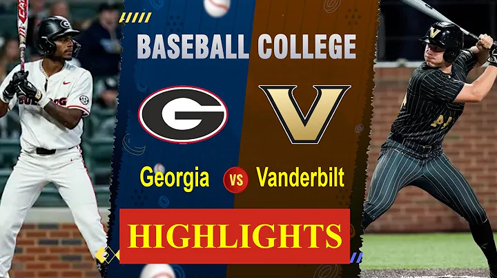 #5 Georgia vs #19 Vanderbilt (Game 1) | 2025 College Baseball Highlights