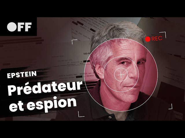 EPSTEIN, histoire secrète d'un kompromat mondial | Documentaire | OFF