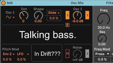 How to make talking bass using only Ableton Drift