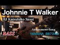 Johnnie T Walker - BJ Katsuhiko Sasai 課題曲 【Tarurec Online Bass Lesson】🎸YAMAHA BB734A