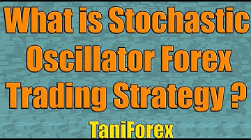 Stochastic Oscillator Forex Trading Strategy | Tutorial for Beginners | Explained in English by Tani