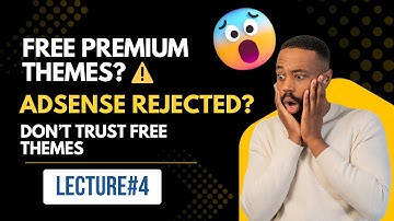 Free Premium Blogger Themes Reality  Hidden Links & AdSense Risk Explained | Lecture 4