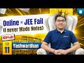 IIT JEE Tips from AIR 11 🔥 100%ile in JEE Main 2026 with Online JEE Coaching (Best JEE Strategy)