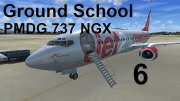 [FSX] Ground School...PMDG 737NGX / Engine start / Lesson 6