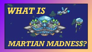 (1.3) What is The MARTIAN MADNESS Event in Terraria?