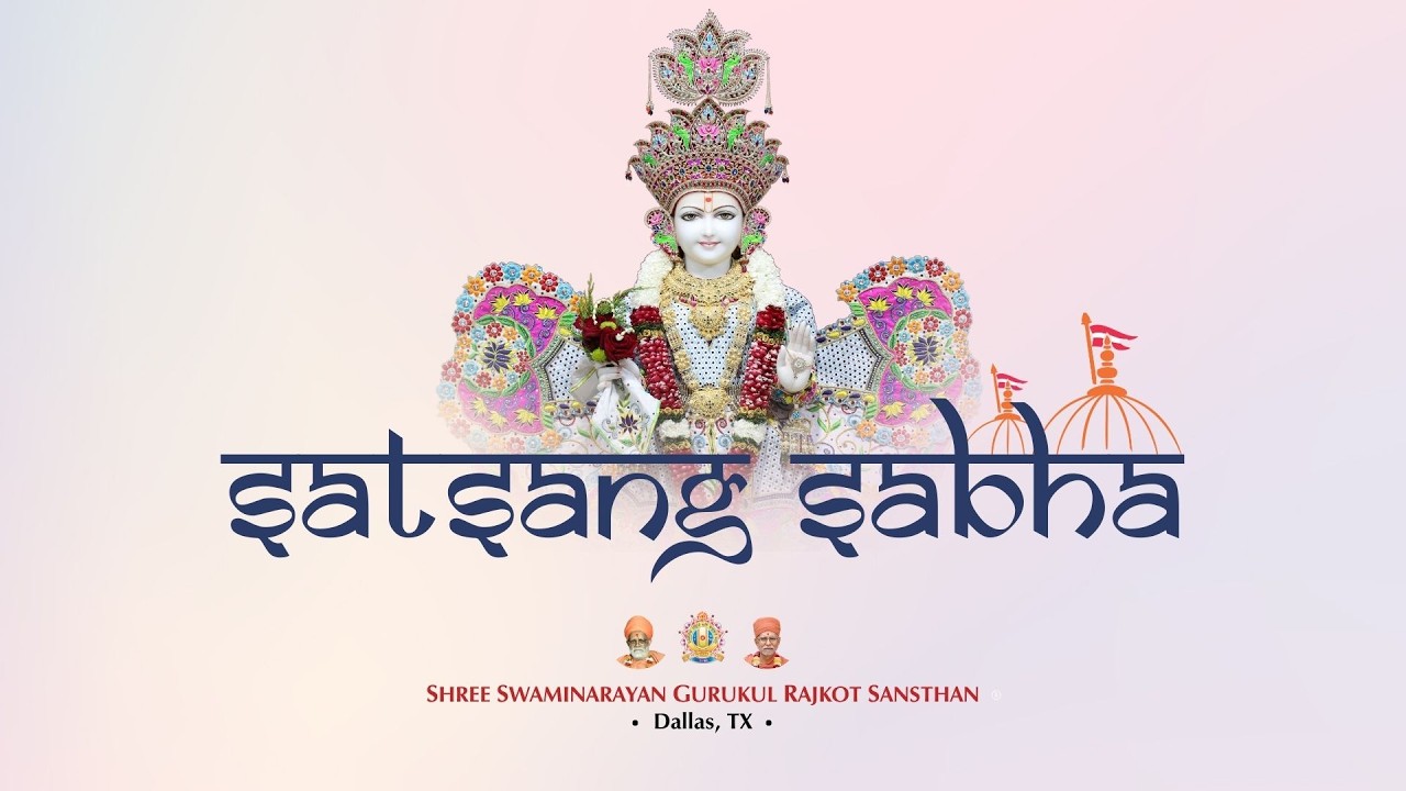 Satsang Sabha | Dallas Gurukul | March 7, 2026