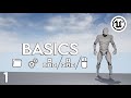 Unreal engine 4  basics tutorial