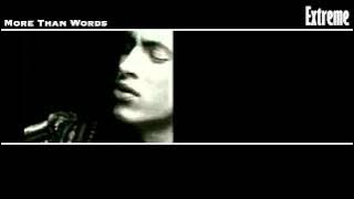 Extreme - More than Words [Full version] (lyrics EN  JPN)  和訳