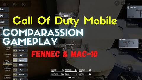 Call Of Duty Mobile Comparasion Fennec Vs Mac-10