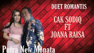 SODIQ New Monata FT JOANA RAISA -GERIMIS MELANDA HATI_ PUTRA NEW MONATA