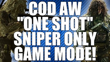 Advanced Warfare: New "One Shot" Sniper Only Game Mode!
