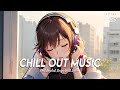 Chill out music  chill spotify playlist covers  romantic english songs with lyrics