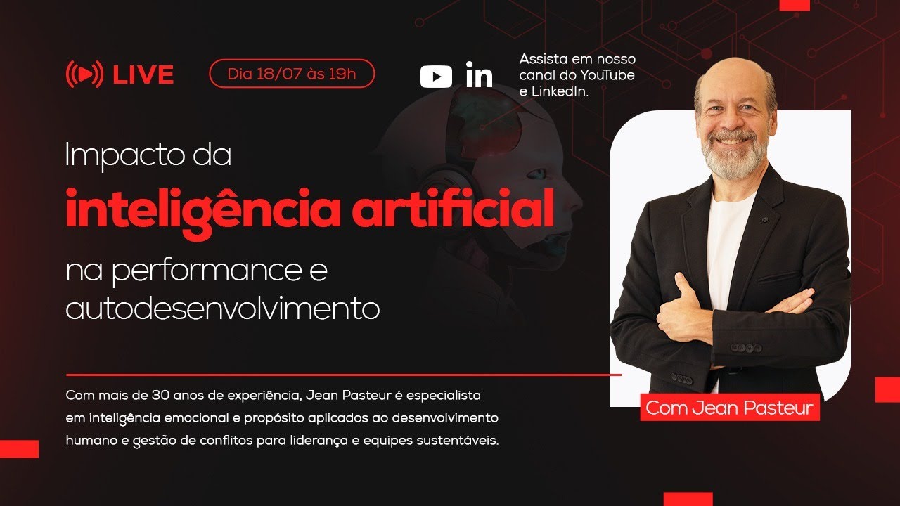 Live 007 - O impacto da Inteligência Artificial na performance e ...