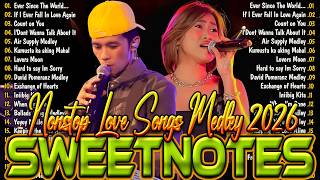 SWEETNOTES Nonstop Playlist 2026 💦 Sweetnotes Music Live 2026 💦