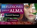 REFLEXIONES PARA EL ALMA. Rudolf Steiner.