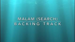 Malam (Search) - Backing Track