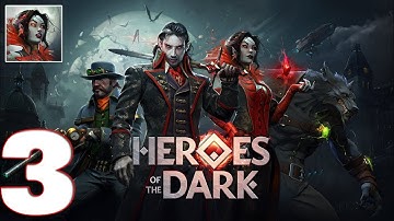 Heroes of the Dark - Gameplay Walkthrough Part 3 (iOS, Android)