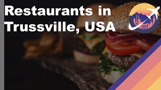 Restaurants in Trussville, Alabama - USA