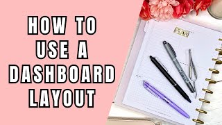 Struggling With The Dashboard Layout? How To Use A Dashboard Layout