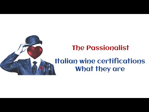 Italian and European wine certifications, what are DOCG, DOC, DOP, IGP or IGT