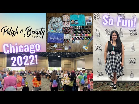Polish & Beauty Expo Chicago 2022 Vlog - Janixa - Nail Lacquer Therapy