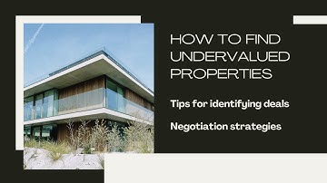 Discover Hidden Real Estate Gems: Expert Tips to Find Undervalued Properties!