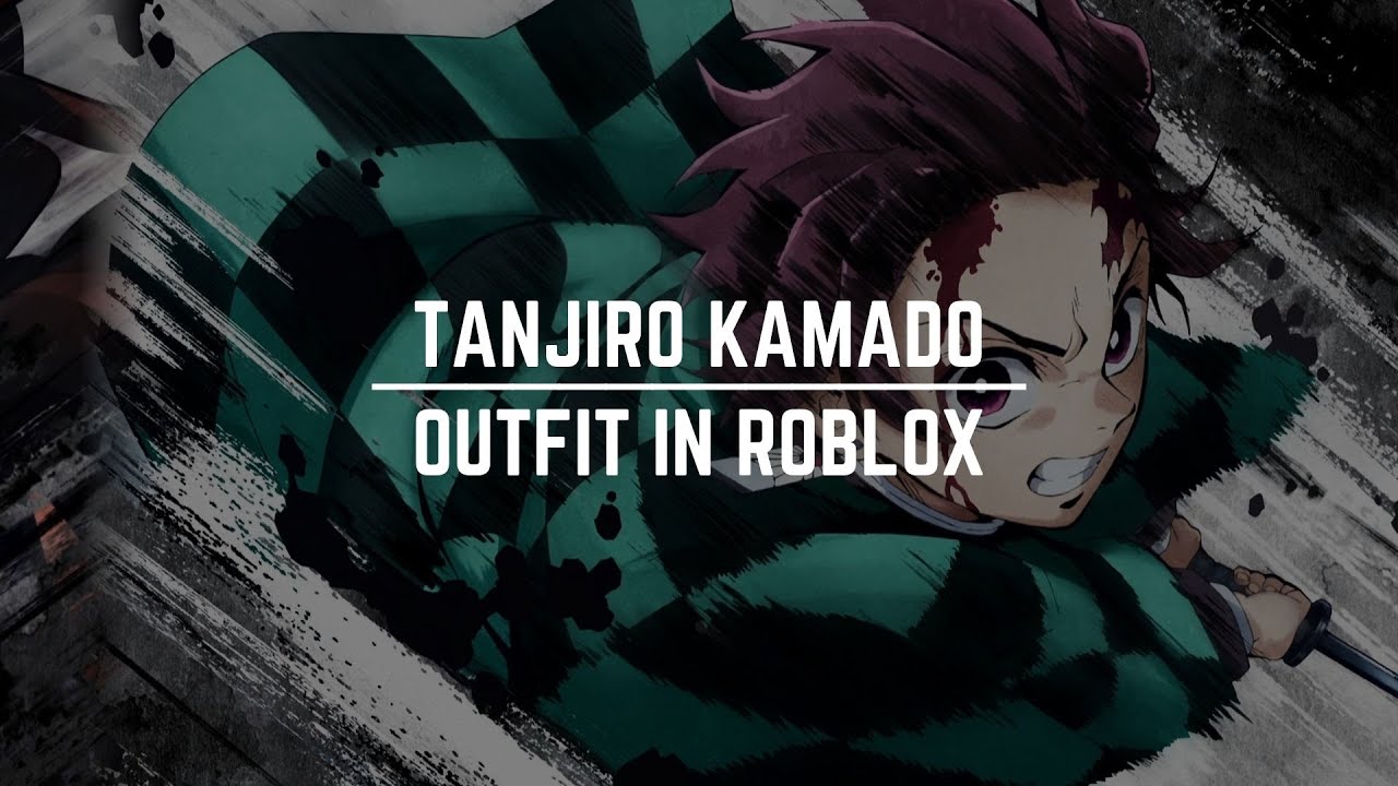 Tanjiro Kamado Outfit Roblox YouTube 