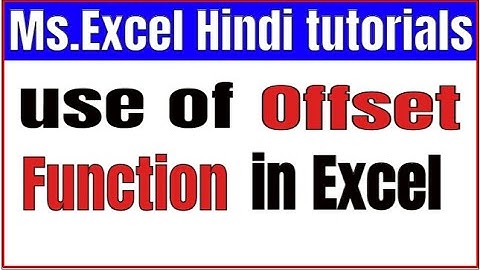 How to use offset function In Excel In Hindi ||  @Excel By Kims  ||