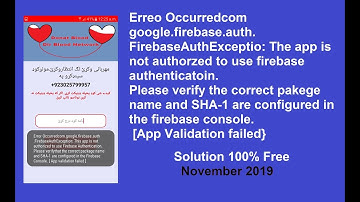 The app is not authorzed to use firebase authenticatoin. correct pakege name and SHA-1