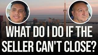 What Do I Do If The Seller Can't Close? (Q&A Video)