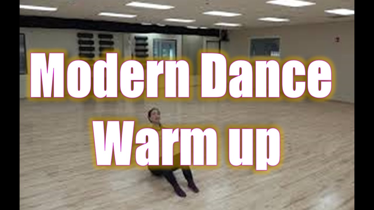 Modern Dance Warm up W/Bernadette - YouTube