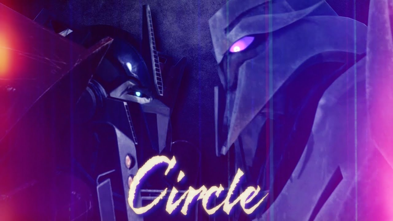 Optimus x Megatron | Magnus x Wheeljack [TFP: Music Video] - Circle
