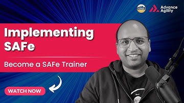 Becoming a SAFe Trainer | How to Implement SAFe in Your Organization