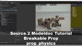 #source2  #modeldoc Breakable Prop #tutorial  (and bonus compare to source 1 phy)