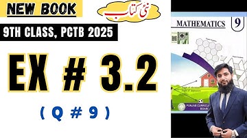 Class 9th Math New Book Exercise 3.2Question 9 | Exercise 3.2 Question9 9th class Maths