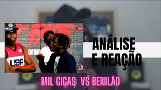 ANÁLISE E REAÇÃO - MIL GIGAS VS BENILÃO #T9 Ep 22