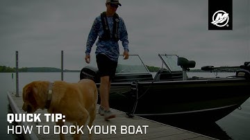Quick Tip: How to Dock Your Boat