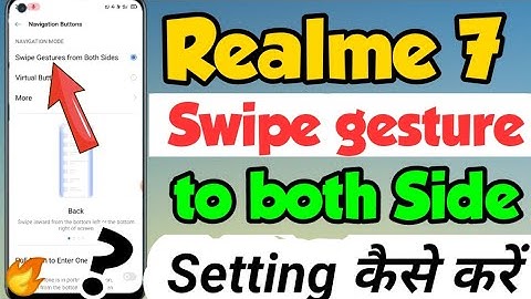 Realme 7 mein Swipe gesture navigation key setting kaise kare | How to set swipe gesture in realme 7