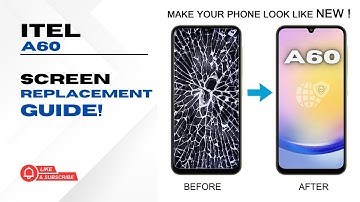 Itel A60 Screen Replacement -- Step by Step Guide!