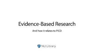 Evidence-Based Research & PICO