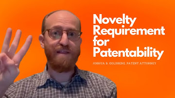 Novelty Requirement for Patentability