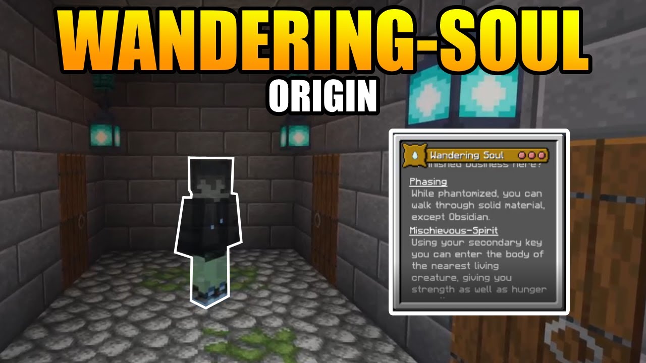 Minecraft Origins Mod Custom Wandering Soul Origin Datapack Youtube