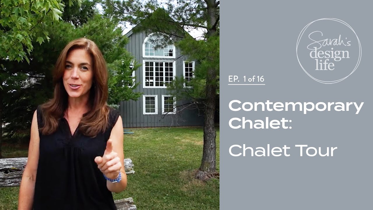 Design Life Contemporary Chalet Chalet Tour Ep 19 Youtube