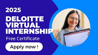 Deloitte Virtual Internship 2025 | Free Certificate in Data Analytics, Cyber and Technology |