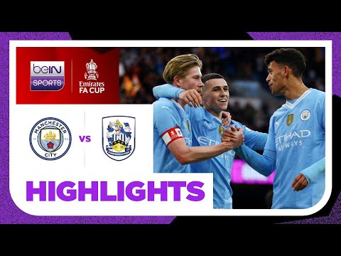 Manchester City 5-0 Huddersfield Town | FA Cup 23/24 Match Highlights