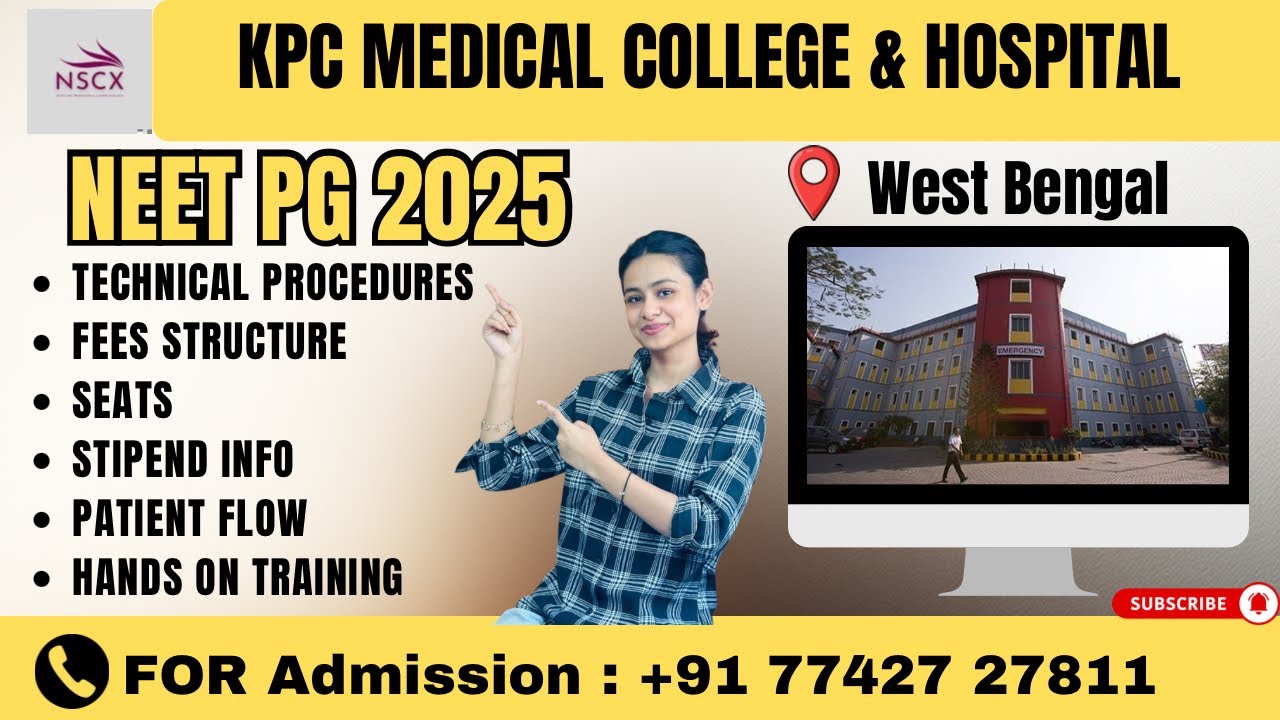 NEET PG 2025| KPC  Medical College KOLKATA  WB Full Review|PG Stipend,Fees details  