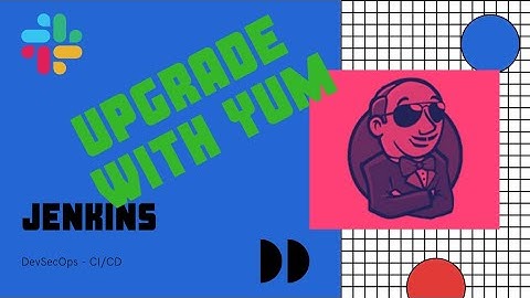 ⚙ Upgrade Jenkins ⚙ by using YUM | Move to LTS version